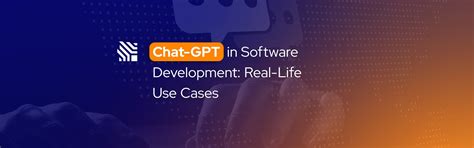 Chat-GPT in Software Development: Real-Life Use Cases