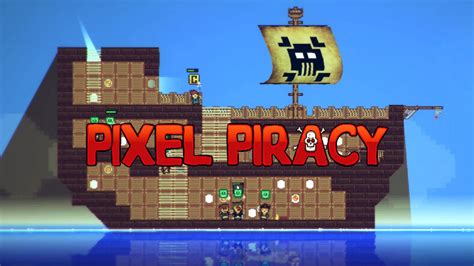 Pixel Piracy | Linux Mac PC Steam Game | Fanatical