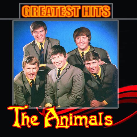 Greatest Hits - The Animals — Listen and discover music at Last.fm