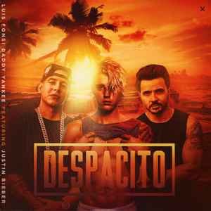 Luis Fonsi & Daddy Yankee Ft. Justin Bieber - Despacito (Remix) (2018, Clear, Vinyl) | Discogs