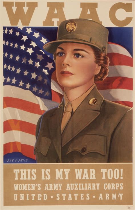 This is My War Too WAAC WWII Recruiting Poster – Women of World War II