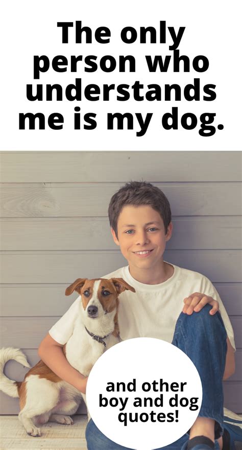 15 Heart-Warming Boy and Dog Quotes