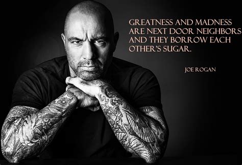 Joe Rogan Quotes Rogan joe quotes motivation bottle fill mad something ...