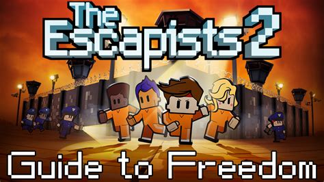 The Escapists 2 – Guide to Freedom FAQ - Team17 Digital LTD - The ...