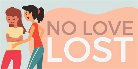 No Love Lost – Idiom, Origin and Meaning