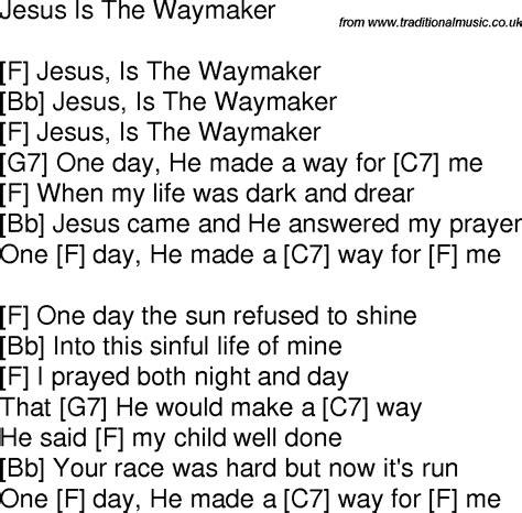 Old time song lyrics with guitar chords for Jesus Is The Waymaker F