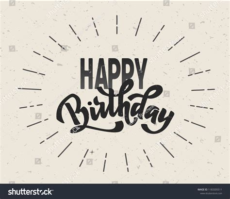 Happy Birthday Hand Lettering Text Vintage Stock Vector (Royalty Free) 1183305511 | Shutterstock