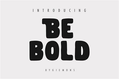 BE BOLD Font - YouWorkForThem