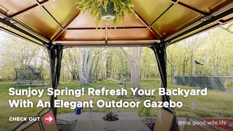 Sunjoy Spring! Refresh Your Backyard With An Elegant Outdoor Gazebo...