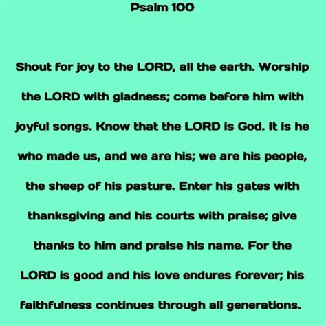 Psalm 100 (NIV) | Psalms, Worship the lord, Psalm 100