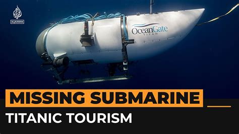 Tourist submarine exploring Titanic wreckage goes missing | Al Jazeera ...