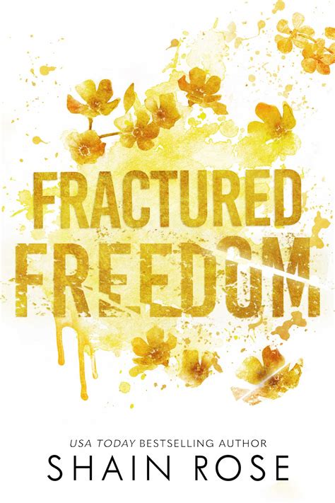 Fractured Freedom | Book by Shain Rose | Official Publisher Page | Simon & Schuster