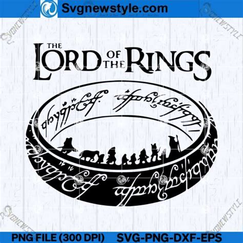 The Lord Of The Rings SVG, LOTR SVG, Files For Cricut