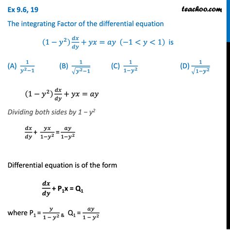 The Integrating Factor of (1 - y^2) dx/dy + yx = ay - MCQ Class 12