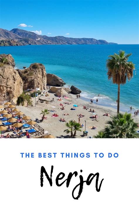 16 Best things to do in Nerja Spain