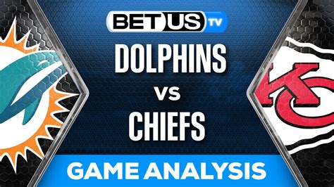 Predictions & Preview: Dolphins vs Chiefs 11-05-2023 - BetUS TV