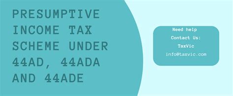 Presumptive Income Tax Scheme under 44AD, 44ADA and 44ADE – TAX VIC