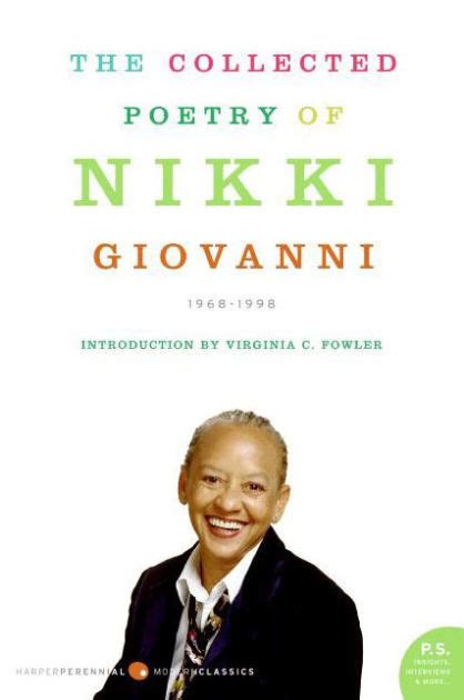 The Collected Poetry of Nikki Giovanni: 1968-1998 by Nikki Giovanni ...