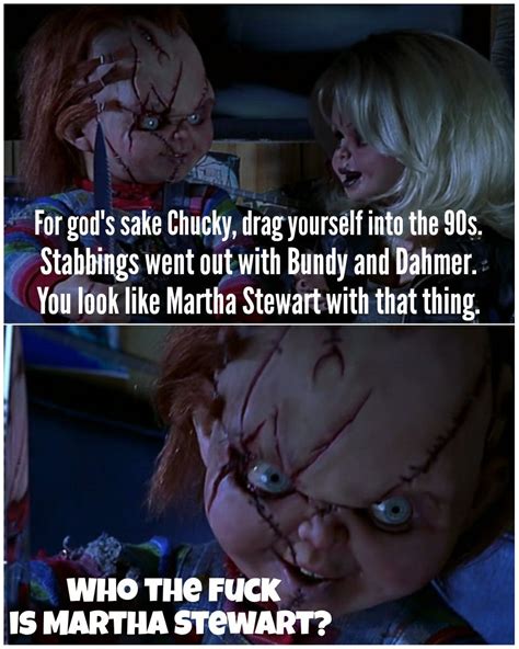 Chucky'S Bride Quotes - SERMUHAN