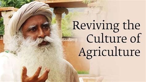 Reviving The Culture Of Agriculture