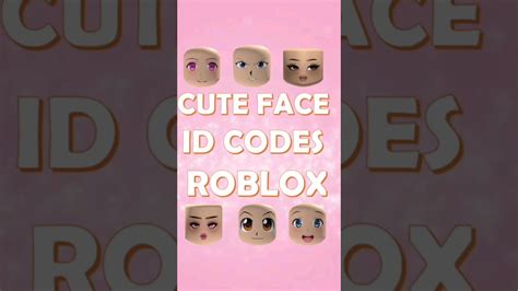 CUTE FACE ID CODES [] Brookhaven, Bloxburg & Berry Avenue [] ROBLOX - YouTube