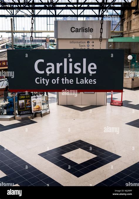 Sign at Carlisle railway station: 'Carlisle City of the Lakes ...