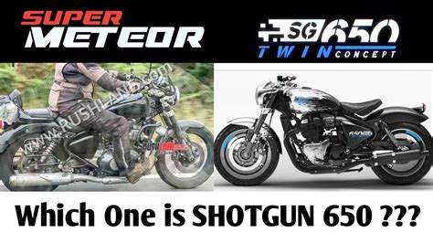 Royal Enfield 650 SG Bobber or Super Meteor 650 || Shotgun 650 ?? - YouTube