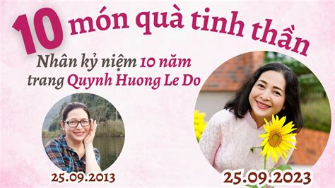 10 NĂM TRANG FACEBOOK QUYNH HUONG LE DO - QUYNH HUONG LE DO | OFFICIAL WEBSITE