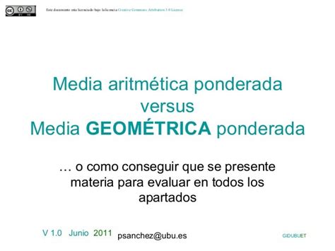 "Media aritmética ponderada" versus "Media GEOMÉTRICA ponderada"