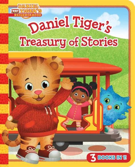 Daniel Tiger's Treasury of Stories: 3 Books in 1! by Alexandra Cassel, Jason Fruchter, Board ...