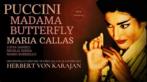 Puccini - Madama Butterfly / Presentation + New Mastering (Maria Callas - Century’s rec ...