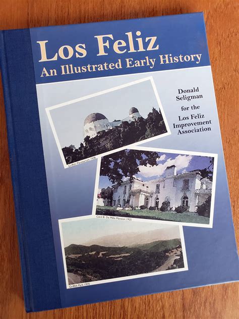 Los Feliz: An Illustrated Early History – Los Feliz Improvement Association