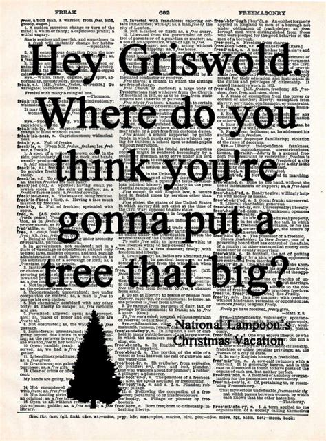 S Christmas Vacation Griswold Quotes. QuotesGram