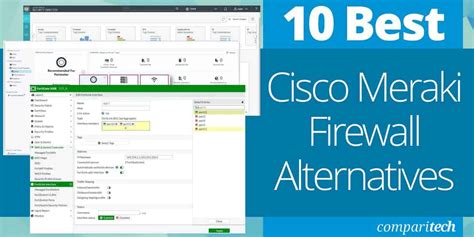 The 10 Best Cisco Meraki Firewall Alternatives for 2023 (with Links)