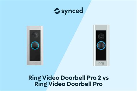 Ring Video Doorbell Pro 2 vs Ring Video Doorbell Pro