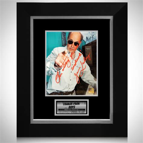 Trailer Park Boys // John Dunsworth Signed Photo // Custom Frame - Rare ...