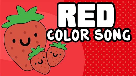 Red | Color Song | Colores en inglés | Nursery Rhymes for Children ...