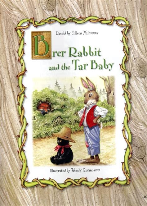 Brer Rabbit and the Tar Baby - Wendy Rasmussen