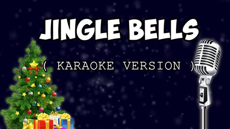 JINGLE BELLS ( karaoke version ) - YouTube