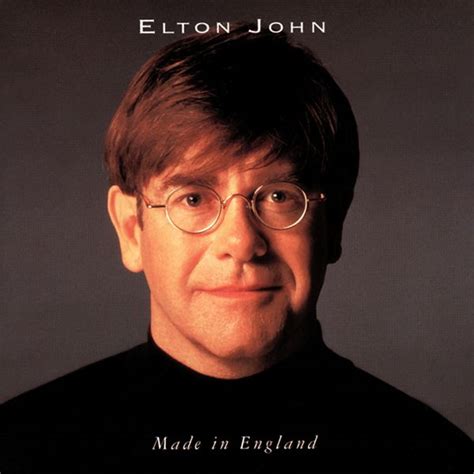 Elton John - Made In England | Elton john believe, Elton john album ...