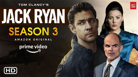 Jack Ryan Season 3 Release Date, Trailer, Cast and more