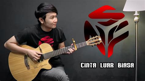 Cinta Luar Biasa - Nathan Fingerstyle Guitar Cover - YouTube