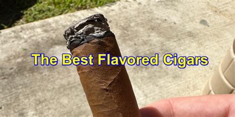 The 7 Best Flavored Cigars to Try (In 2023)