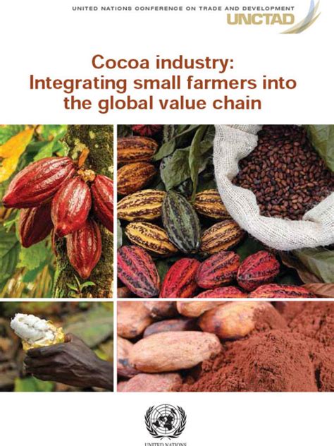 Cocoa industry: integrating small farmers into the global value chain ...