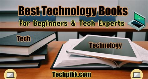 Best Technology Books for Beginners & Tech Experts