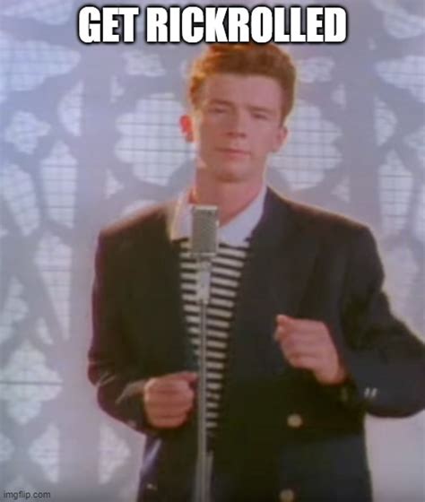 rickroll Memes & GIFs - Imgflip