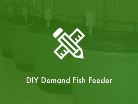 DIY Demand Fish Feeder - Aquaponic and Aquaculture Articles