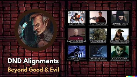 DND Alignments: Beyond Good and Evil Characters in 5e - LitRPG Reads