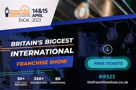 The International Franchise Show returns to ExCeL London for 2023