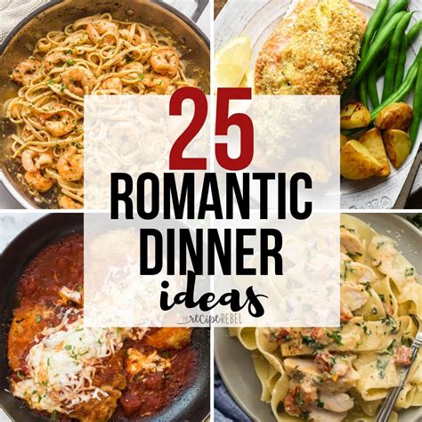 25 Romantic Dinner Ideas | The Recipe Rebel